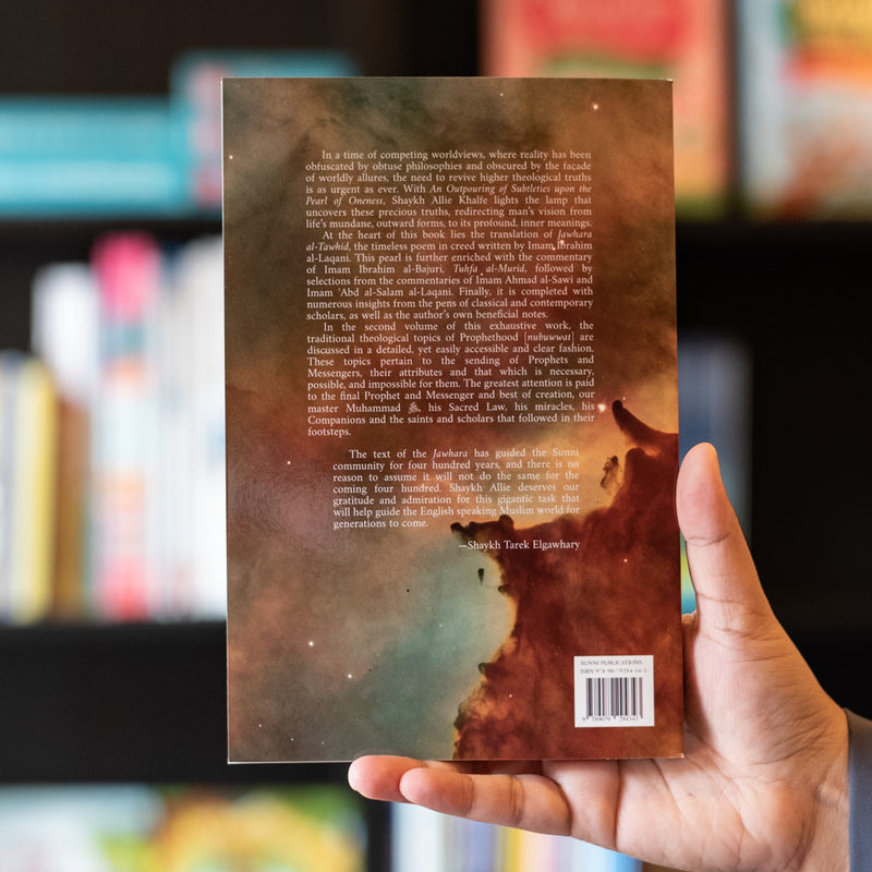 An Outpouring of Subtleties Upon the Pearl of Oneness Vol.2