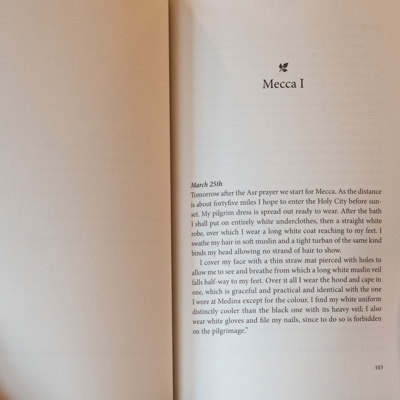 A Pilgrim's Journey: Memories of the First British Lady to Perform the Hajj in 1933