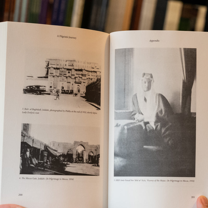 A Pilgrim's Journey: Memories of the First British Lady to Perform the Hajj in 1933