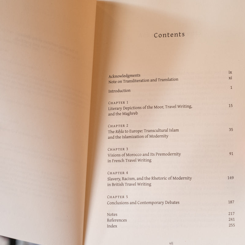 Mutual Othering: Islam, Modernity, and the Politics of Cross-Cultural Encounters in Pre-Colonial Moroccan and European Travel Writing