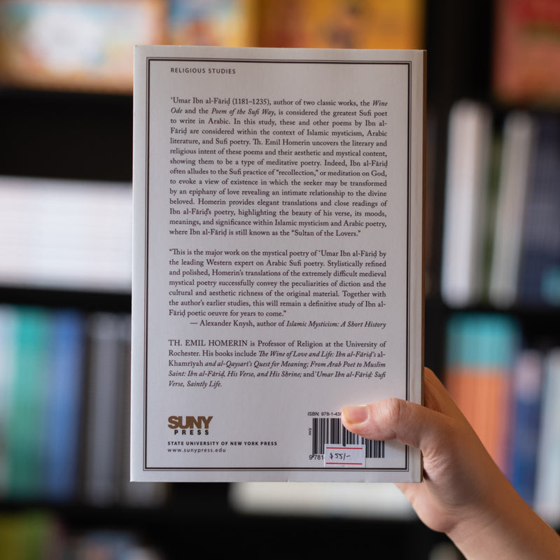 Passion Before Me, My Fate Behind: Ibn al-Farid and the Poetry of Recollection