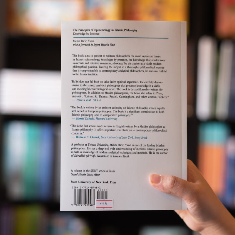 The Principles of Epistemology in Islamic Philosophy