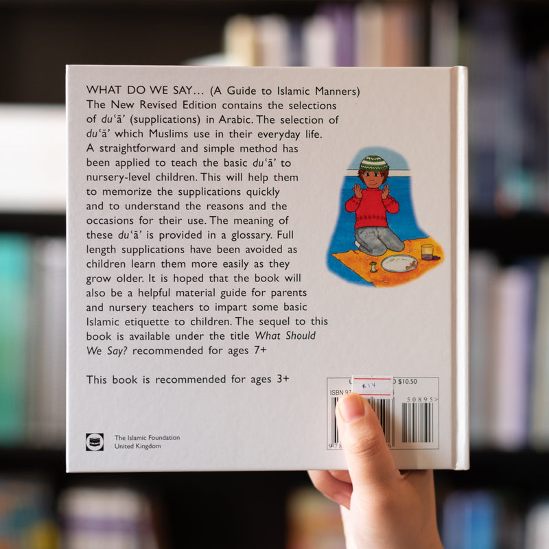 What Do We Say? A Guide to Islamic Manners