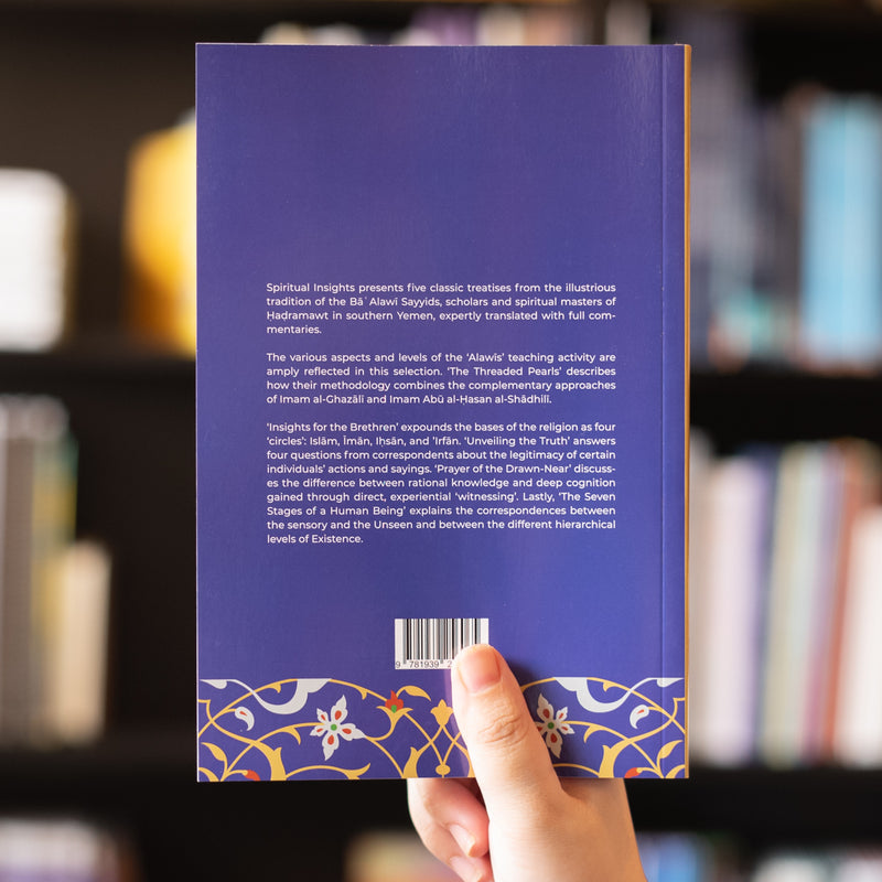 Spiritual Insights: The Threaded Pearls and Other Ba-a'lawi Treatises