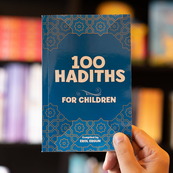 100 Hadiths For Children