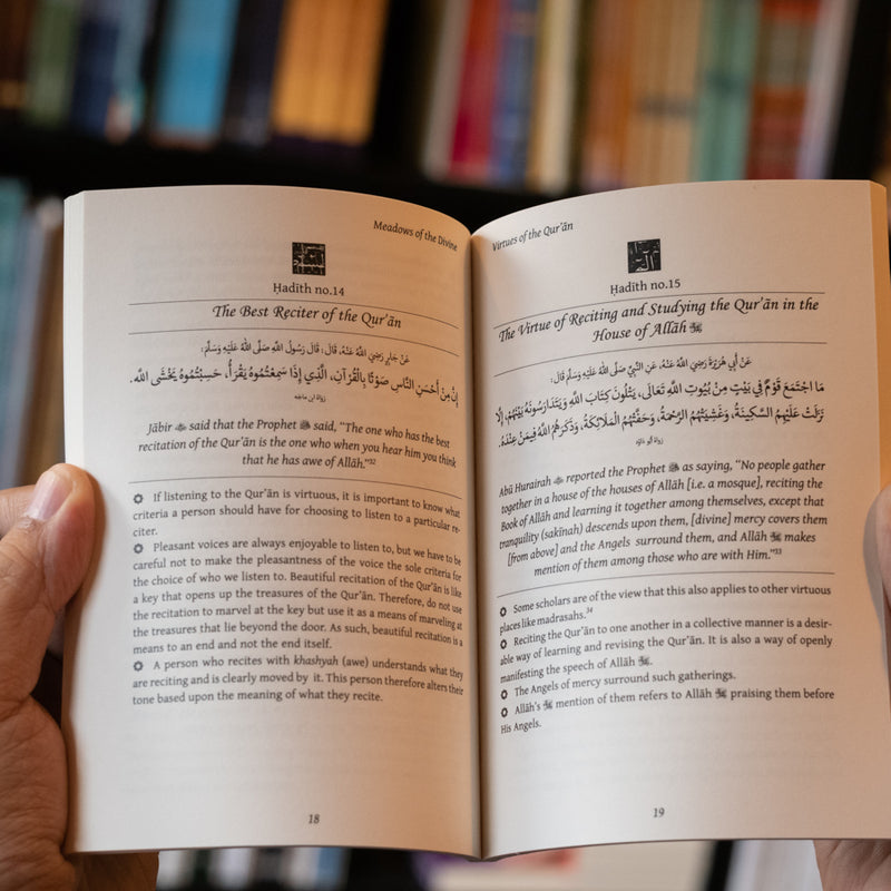 Meadows of the Divine: 40 Prophetic Traditions on the Virtues & Rulings of the Quran