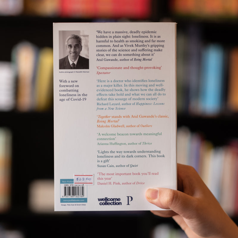 Together: Loneliness, Health and What Happens When We Find Connection