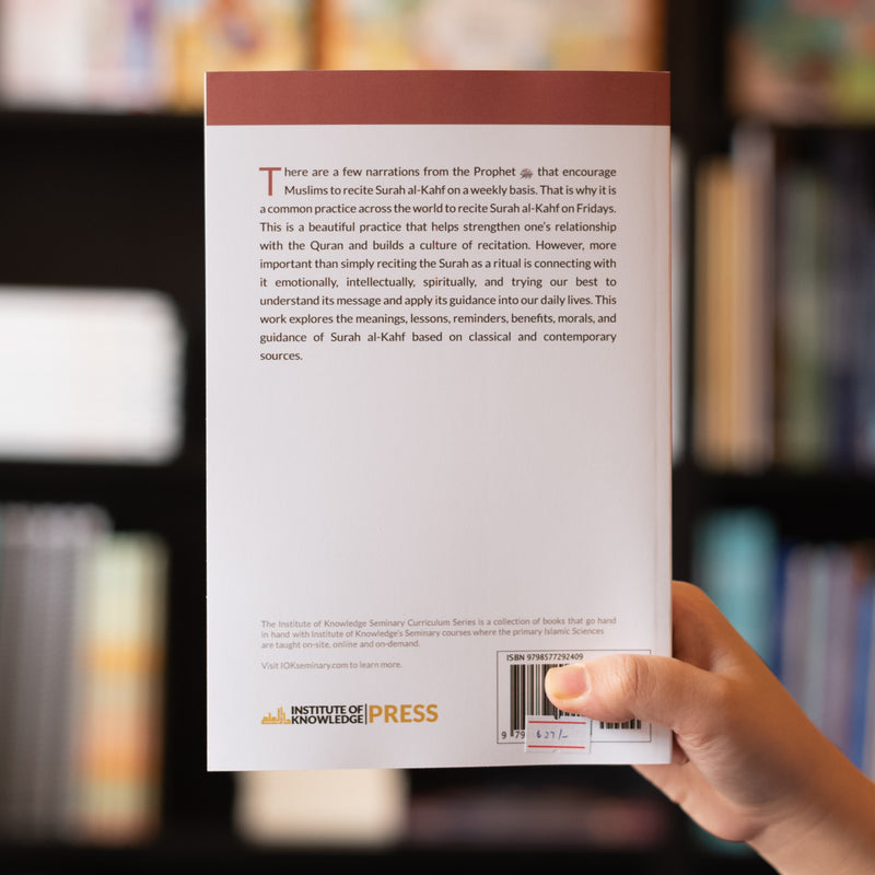 In the Company of the Quran: An Explanation of Surah al-Kahf