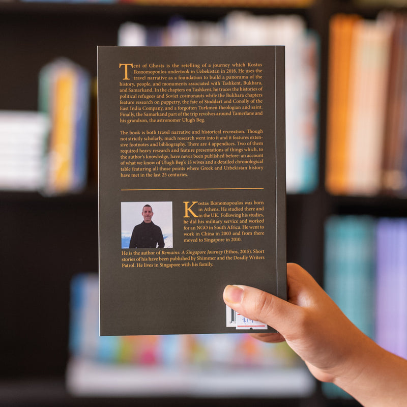 Tent of Ghosts: Traveling Through Tashkent, Samarkand, and Bukhara