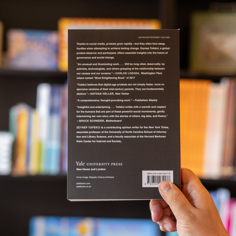 Twitter and Tear Gas: The Power and Fragility of Networked Protest