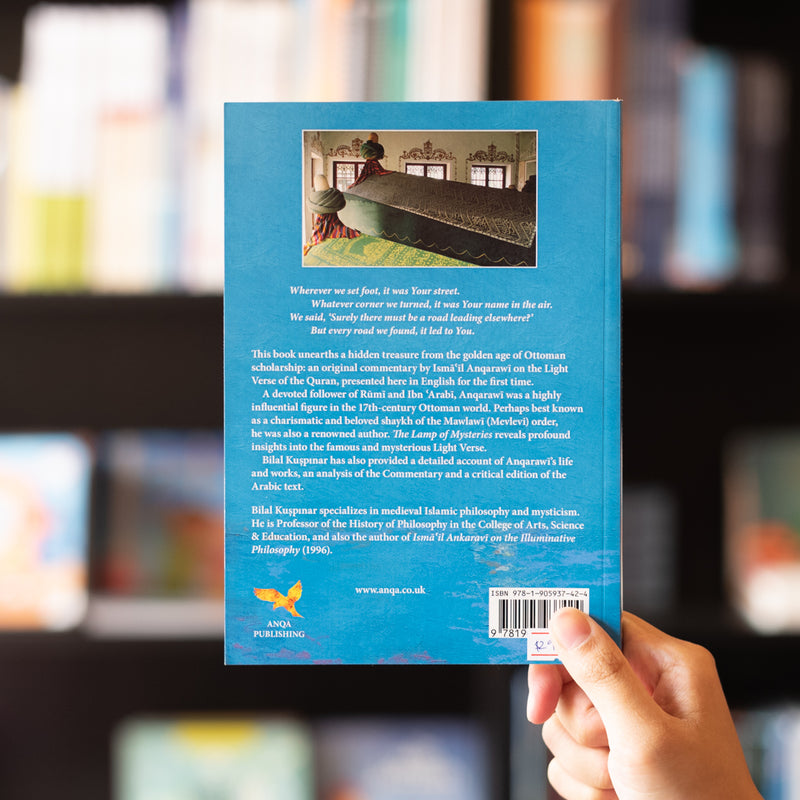 Lamp of Mysteries: A Commentary on the Light Verse of the Quran