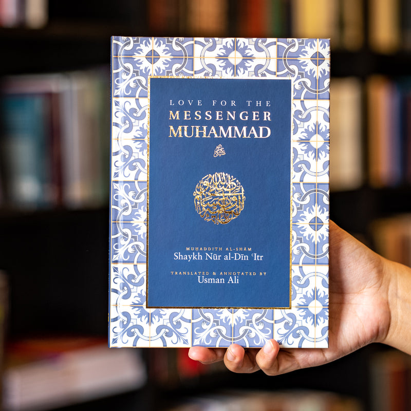 Love for the Messenger Muhammadﷺ