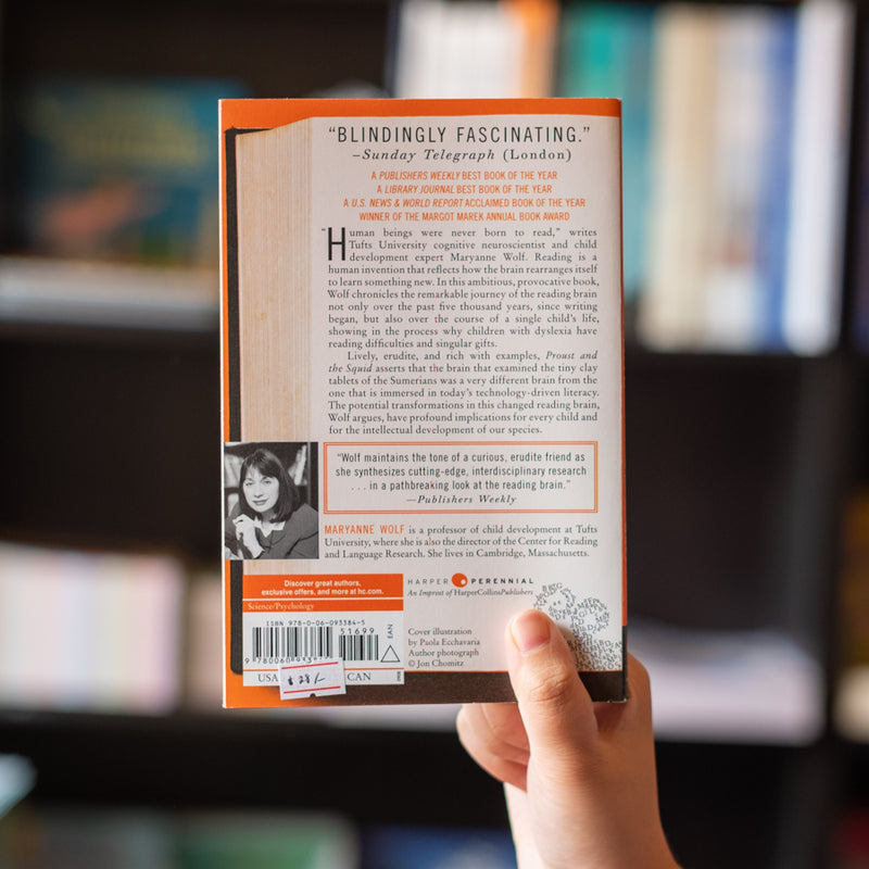 Proust and the Squid: The Story and Science of the Reading Brain