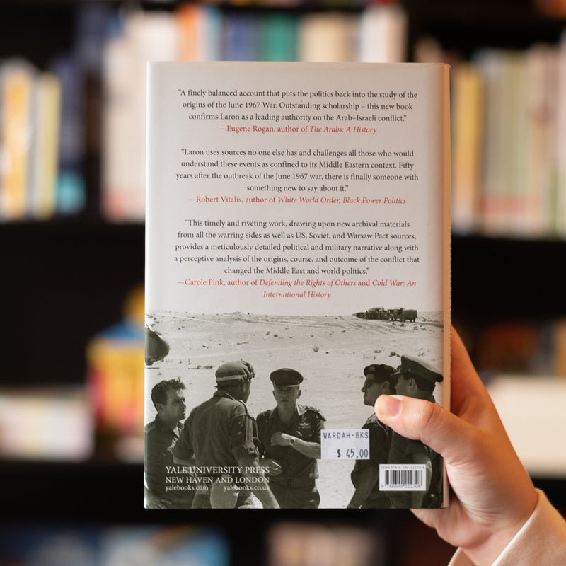 Six Day War: The Breaking of the Middle East