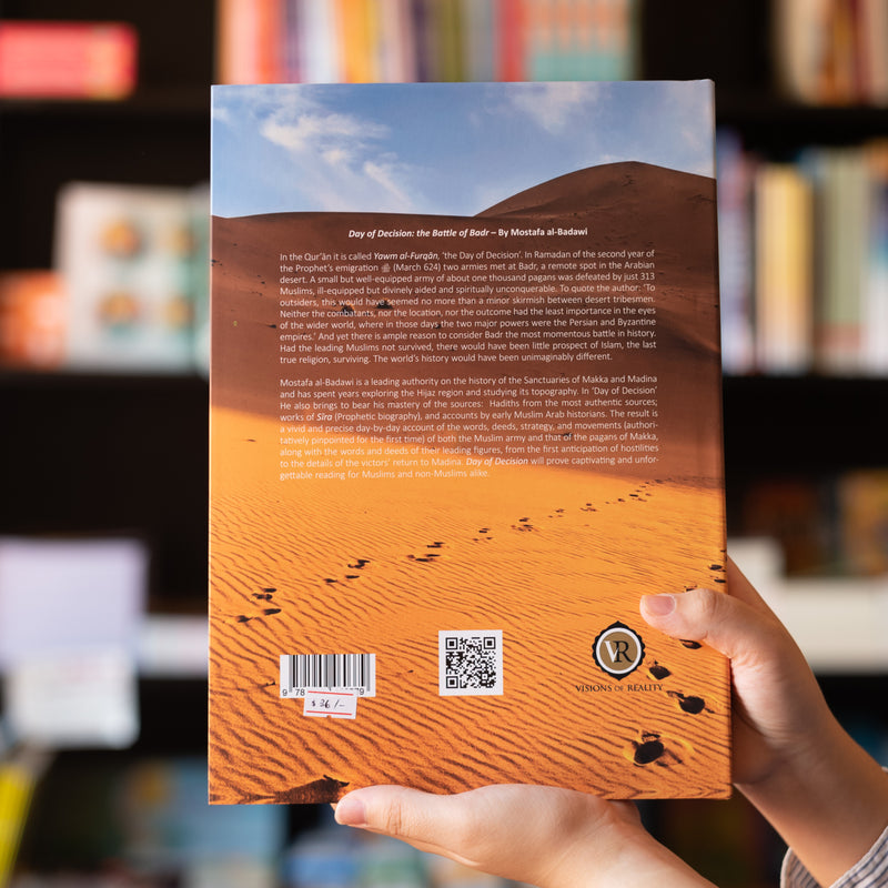 Day of Decision The Battle of Badr