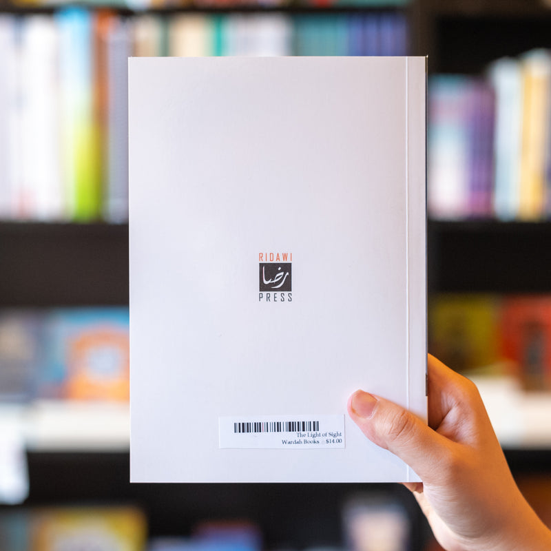 The Light of Sight: Biography of the Prophet