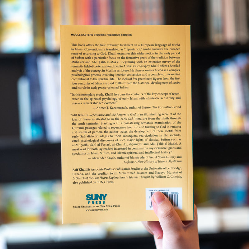 Repentance and the Return to God: Tawba in Early Sufism PB