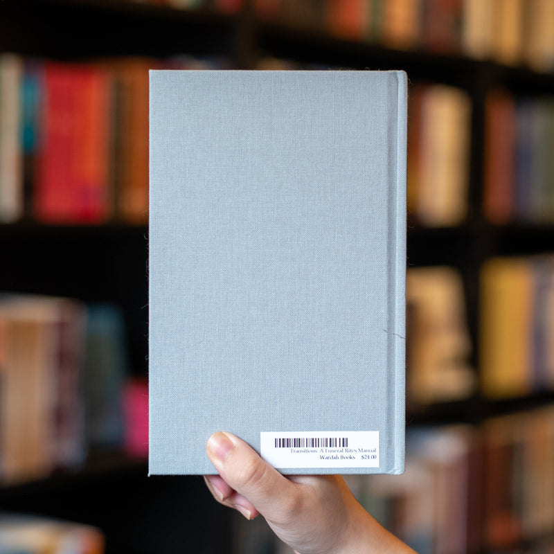 Transitions: A Funeral Rites Manual