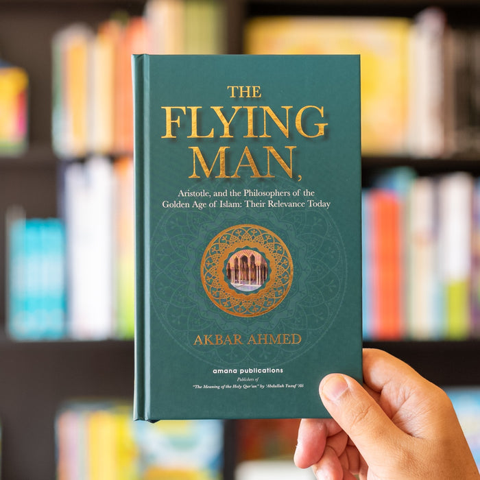 The Flying Man: Aristotle, and the Philosophers of the Golden Age of Islam