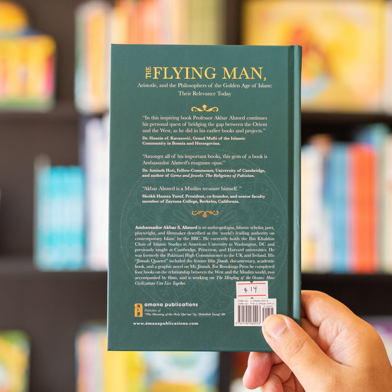 The Flying Man: Aristotle, and the Philosophers of the Golden Age of Islam