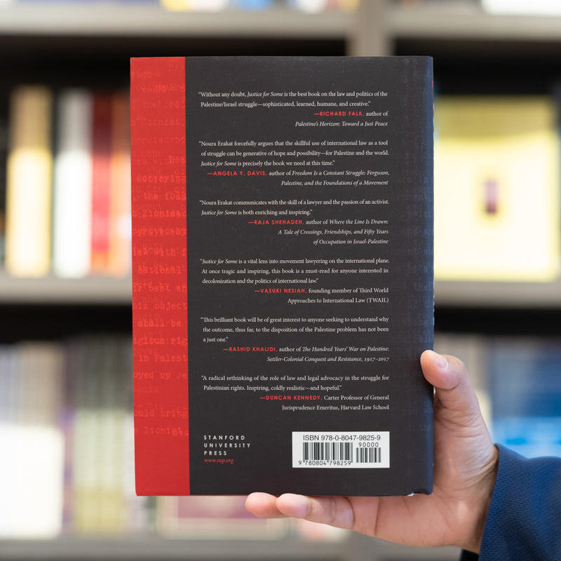 Justice for Some: Law and the Question of Palestine