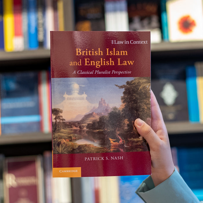 British Islam and English Law: A Classical Pluralist Perspective