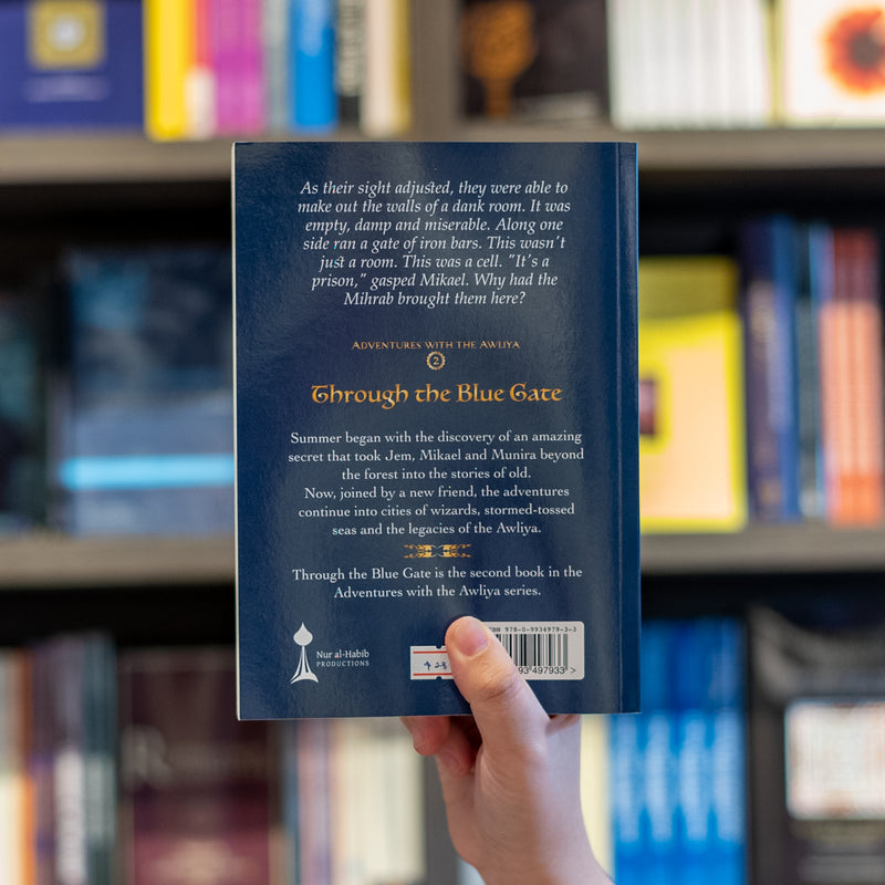 Through the Blue Gate: Adventures with the Awliya 2