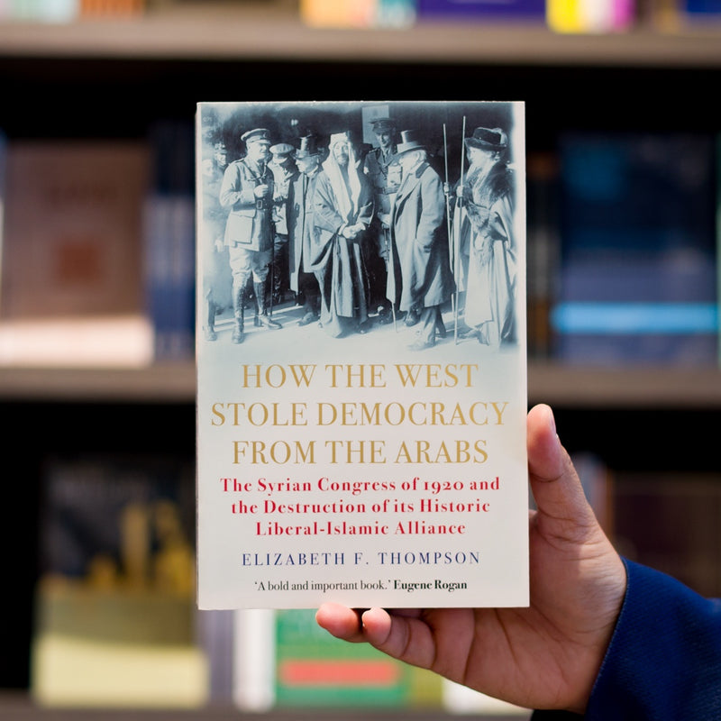 How the West Stole Democracy from the Arabs