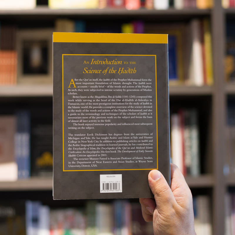 An Introduction to the Science of the Hadith: Kitab Ma'rifat Anwa' 'Ilm al-Hadith