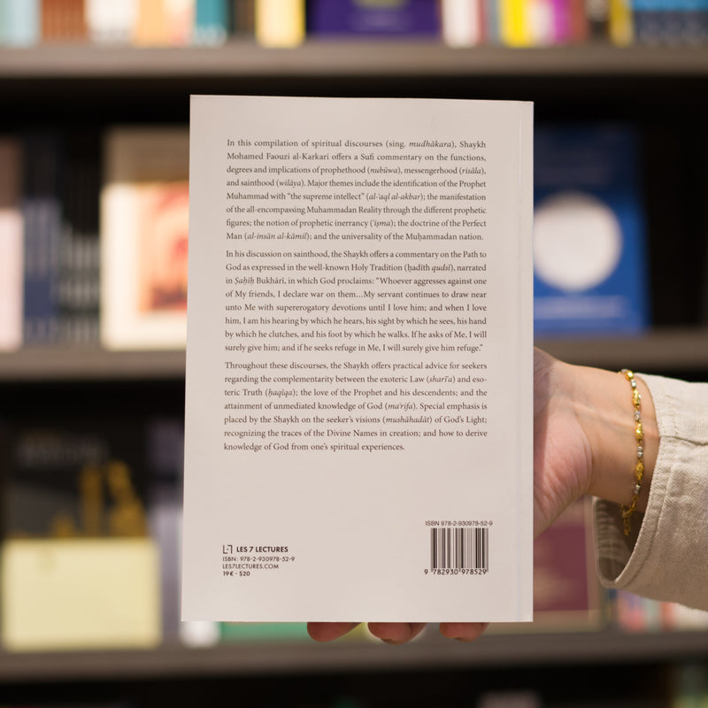 Sufism Revived: A Contemporary Treatise on Divine Light, Prophecy, and Sainthood