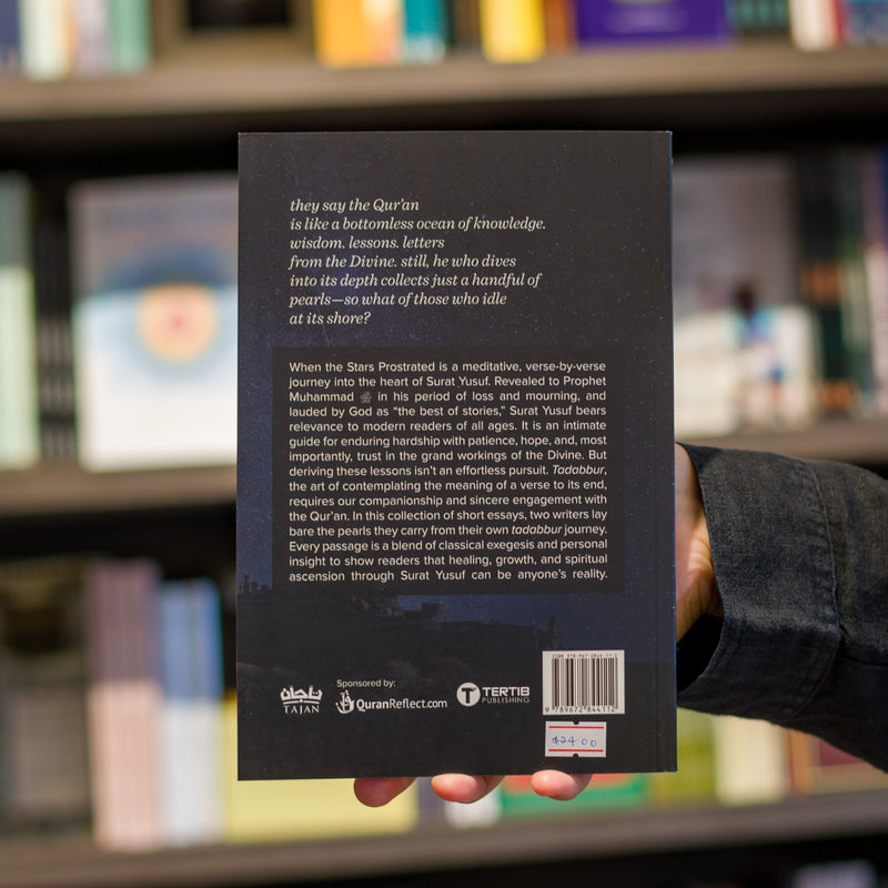 When The Stars Prostrated: Meditations on Surat Yusuf