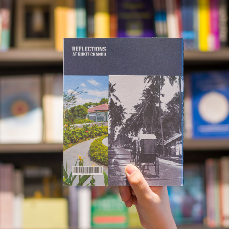 Reflections at Bukit Chandu