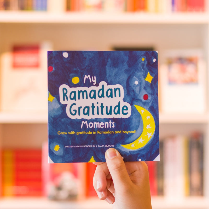 My Ramadan Gratitude Moments