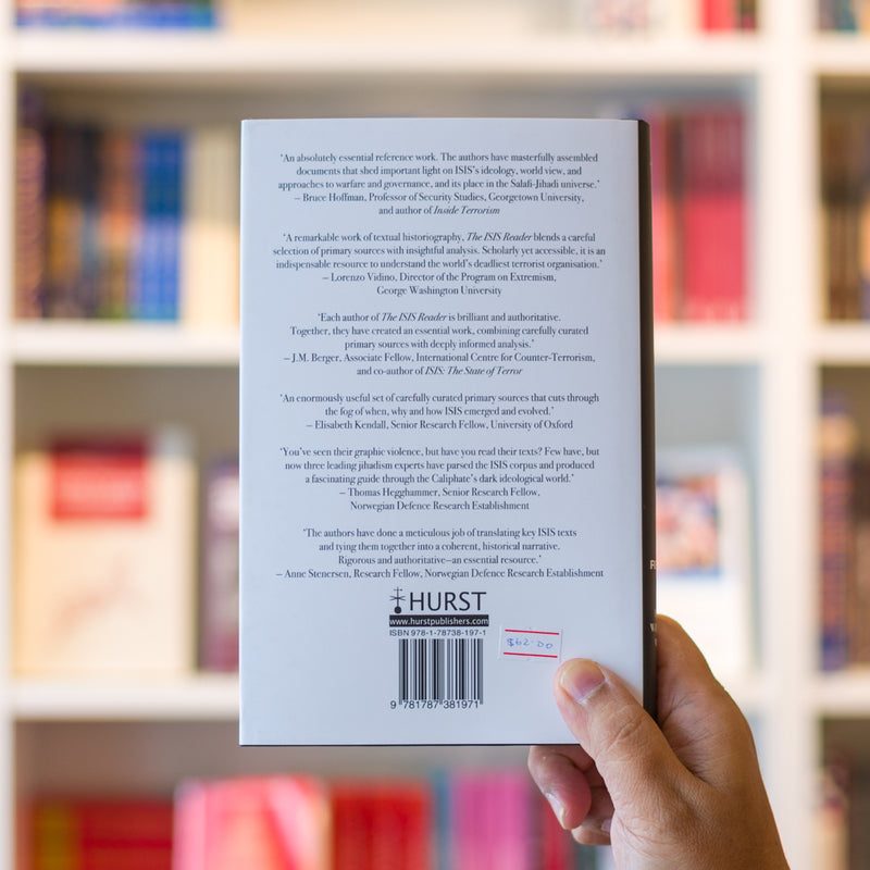 The ISIS Reader: Milestone Texts of the Islamic State Movement