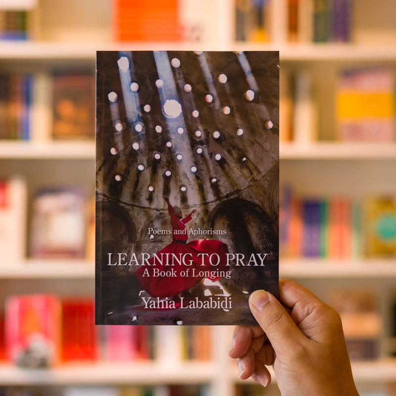 Learning to Pray: A Book of Longing
