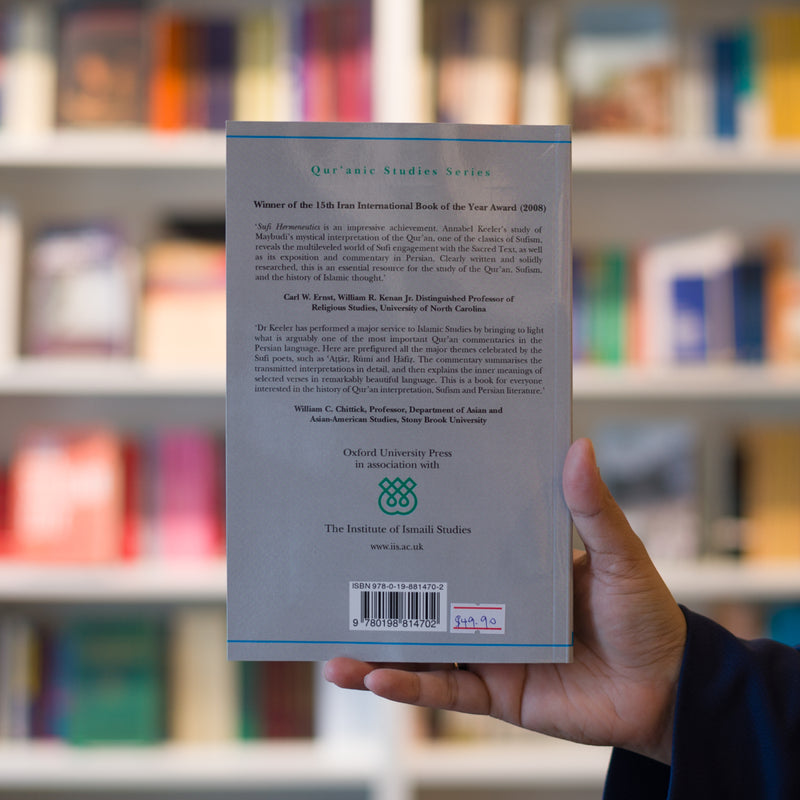 Sufi Hermeneutics: The Quran Commentary of Rashid Al-Din Maybudi