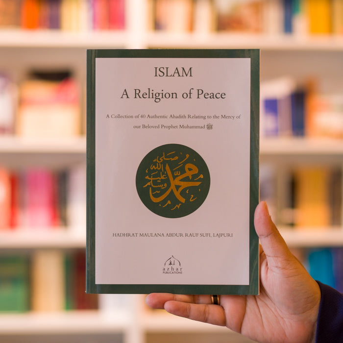 Islam: A Religion of Peace