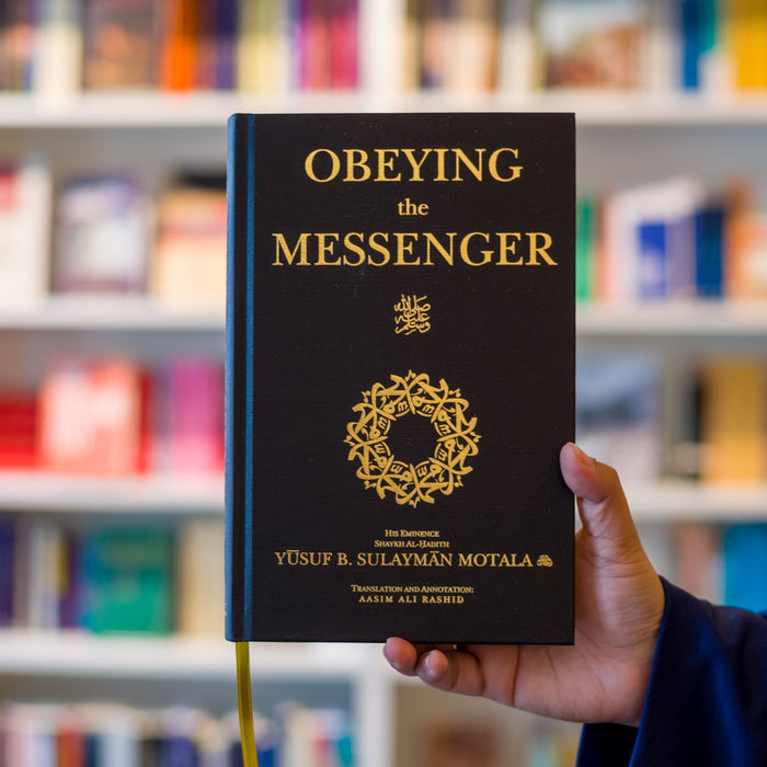 Obeying the Messengerﷺ