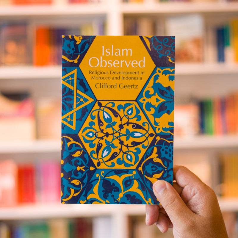 Islam Observed: Religious Development in Morocco and Indonesia