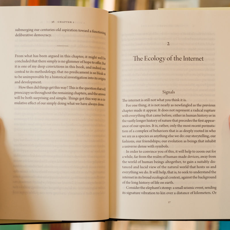 The Internet Is Not What You Think It Is: A History, a Philosophy, a Warning