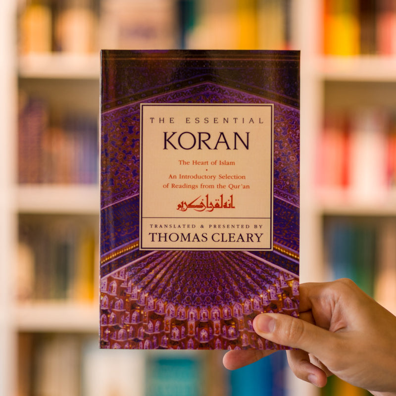 The Essential Koran: The Heart of Islam
