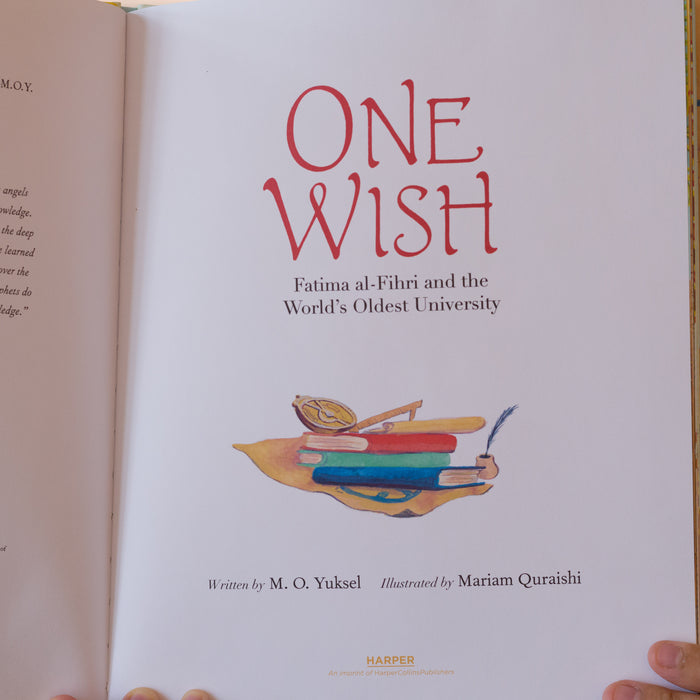 One Wish: Fatima Al-Fihri and the World's Oldest University