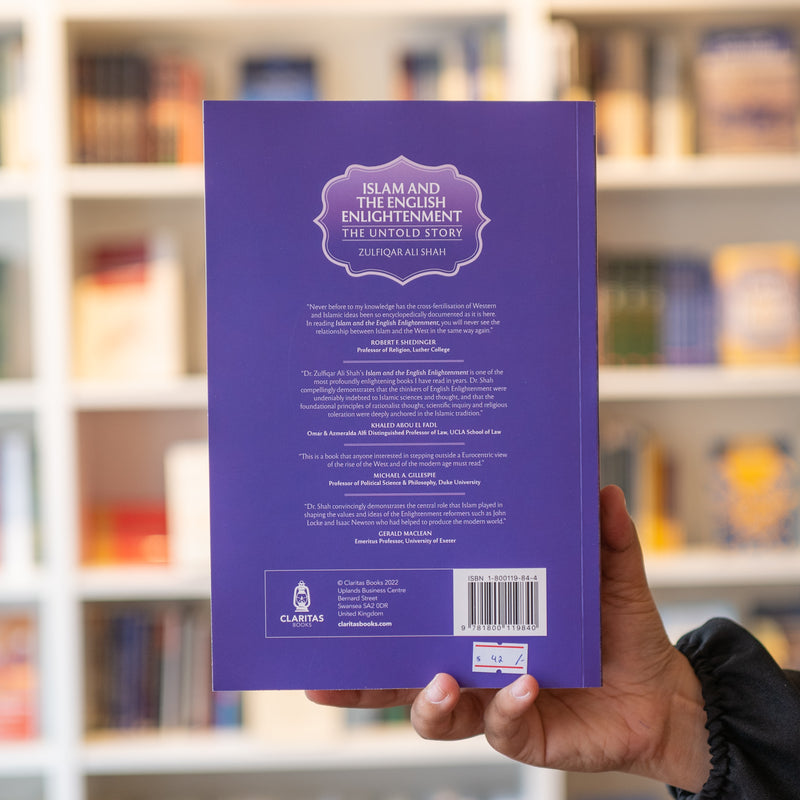 Islam and The English Enlightenment: The Untold Story