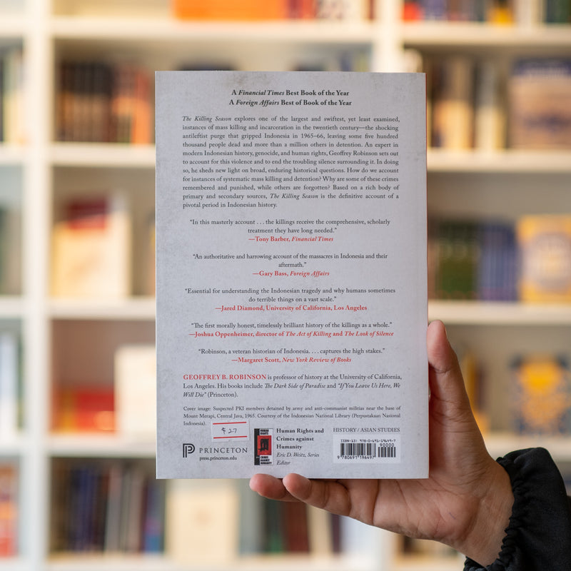 The Killing Season: A History of the Indonesian Massacres, 1965-66