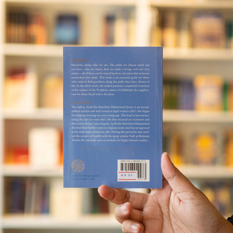 Istikhara - In The Light Of The Sunnah