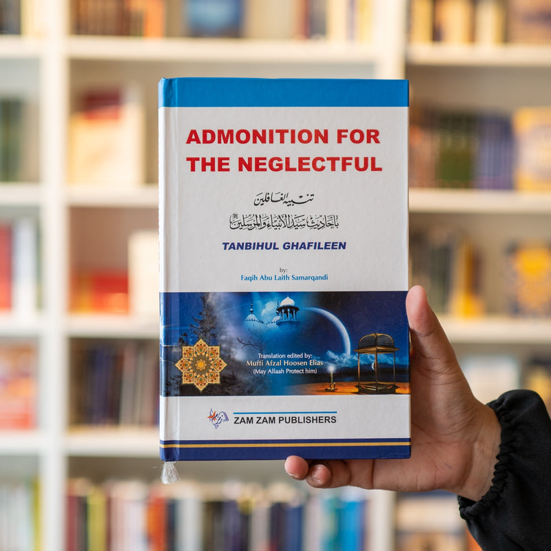 Admonition For The Neglectful