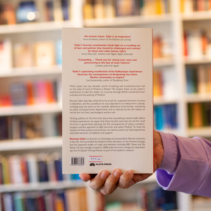 The Suspect: Counterterrorism, Islam, and the Security State