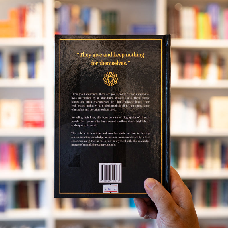 Generous Souls: Revealing the Lives of the Pious, Vol. 1