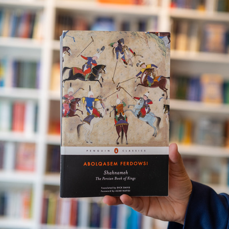 Shahnameh: The Persian Book of Kings