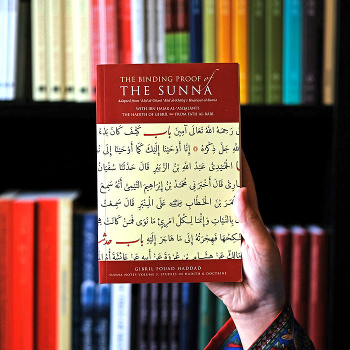 Sunna Notes 3: Binding Proof of the Sunna